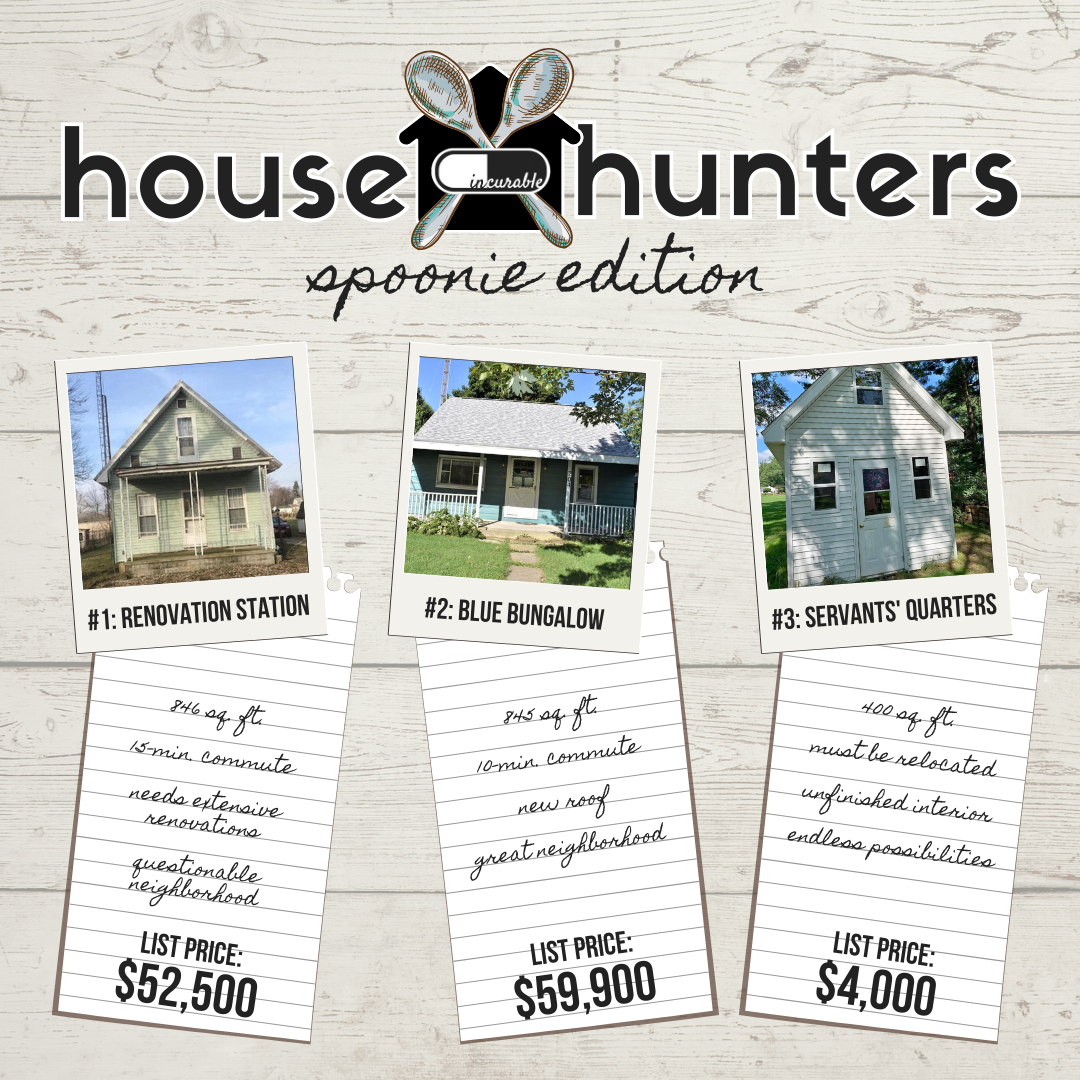 House Hunters: Spoonie Edition