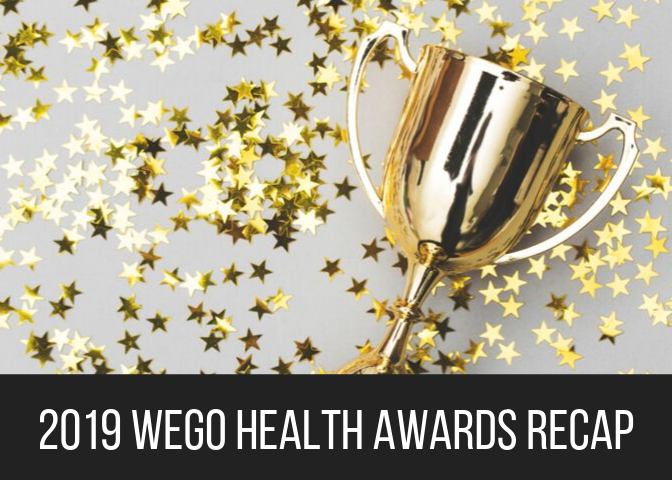 2019 WEGO Health Awards Recap