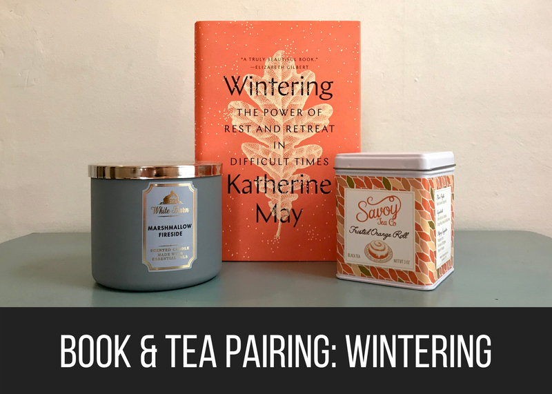 Book & Tea Pairing: Wintering